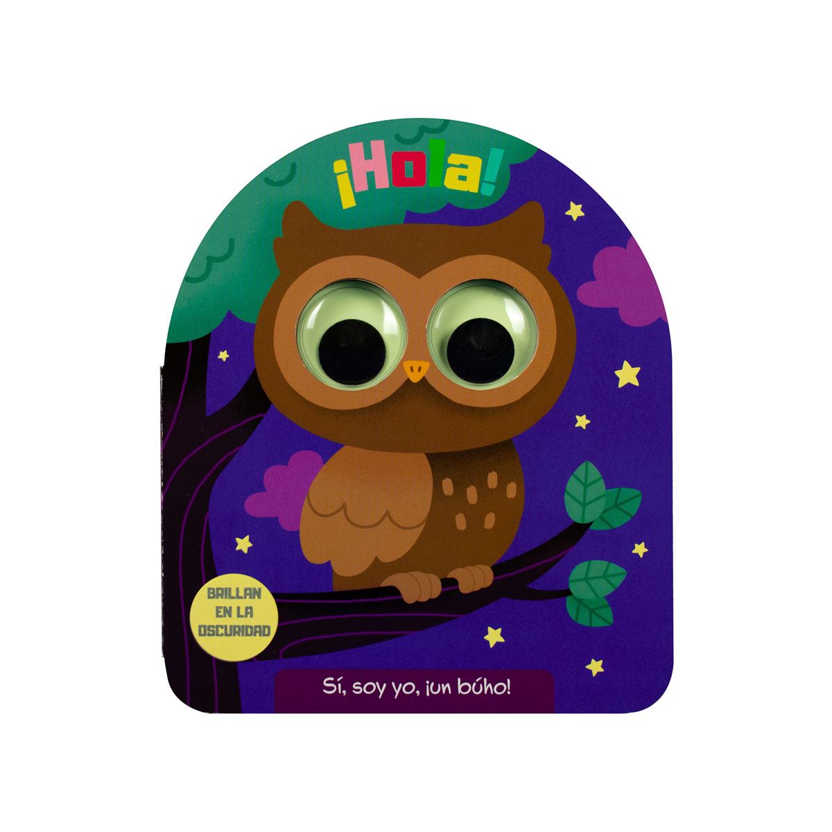 Brillan en la oscuridad, sí soy yo un búho.