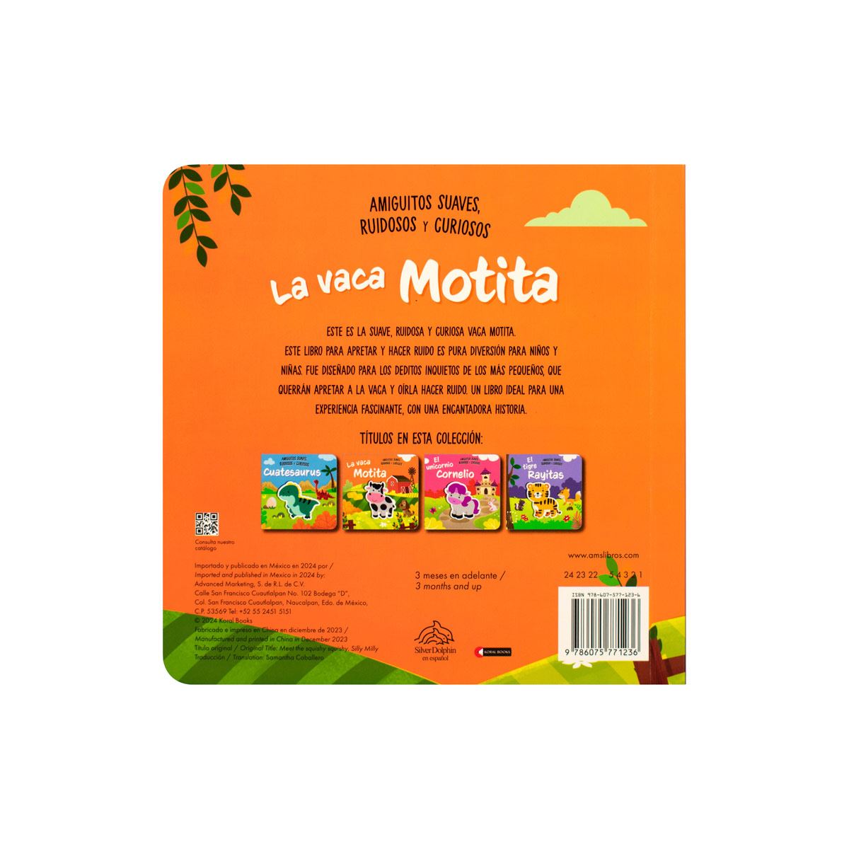 Amiguitos Suaves Ruidosos y Curiosos: La Vaca Motita