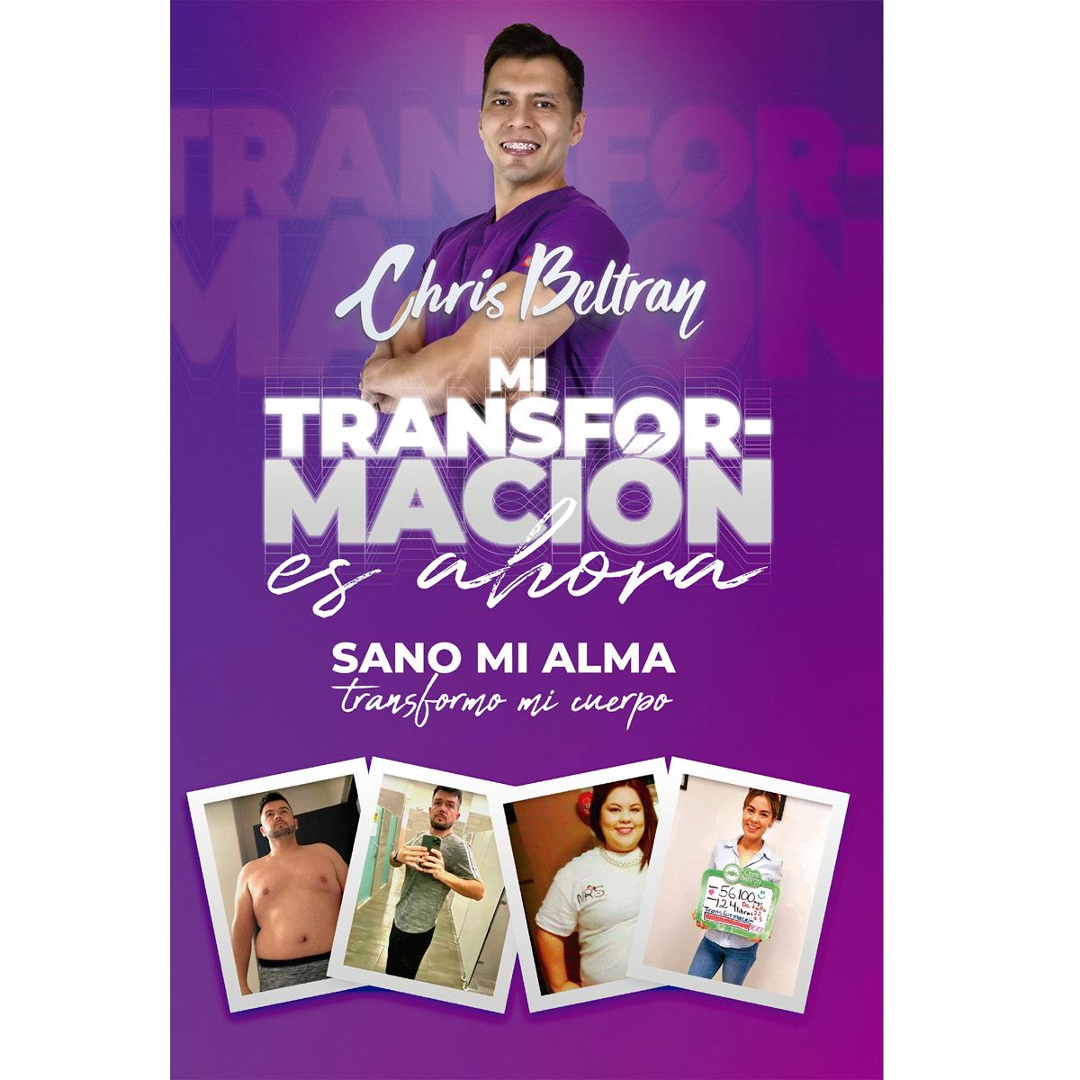 Mi transformación es ahora