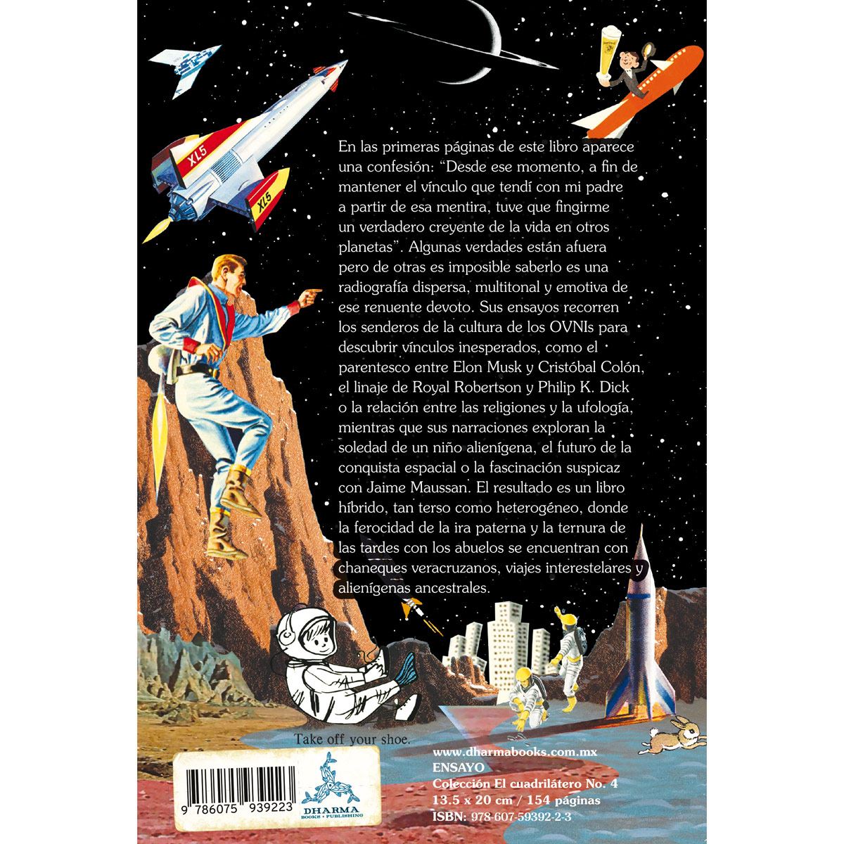 Algunas verdades están afuera pero de otras es imposible saberlo