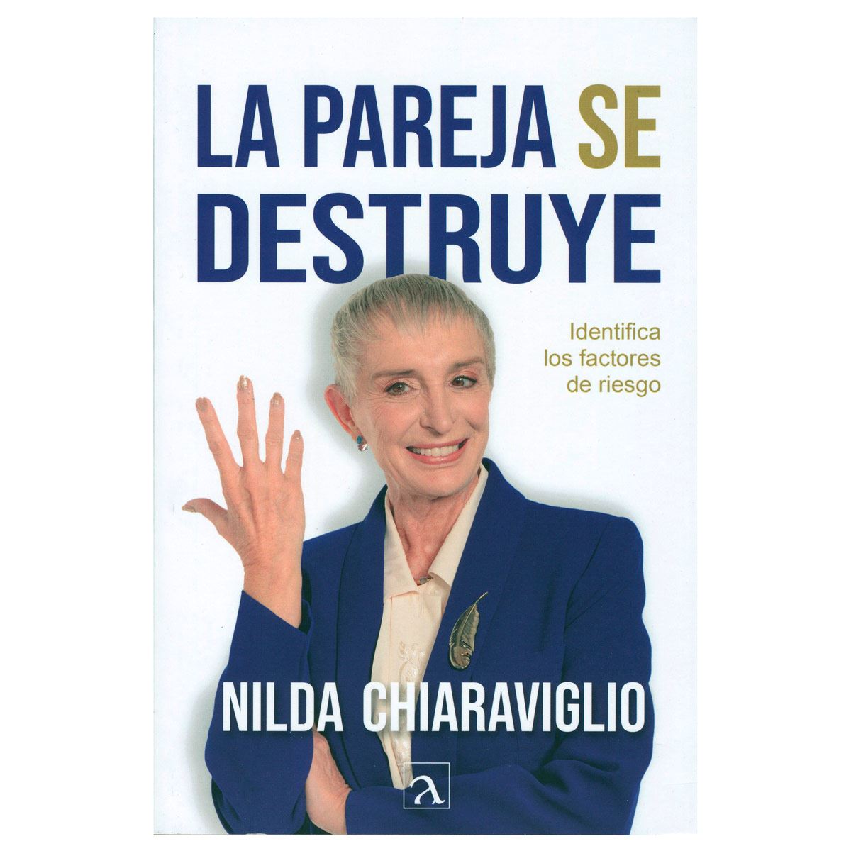 La pareja se destruye