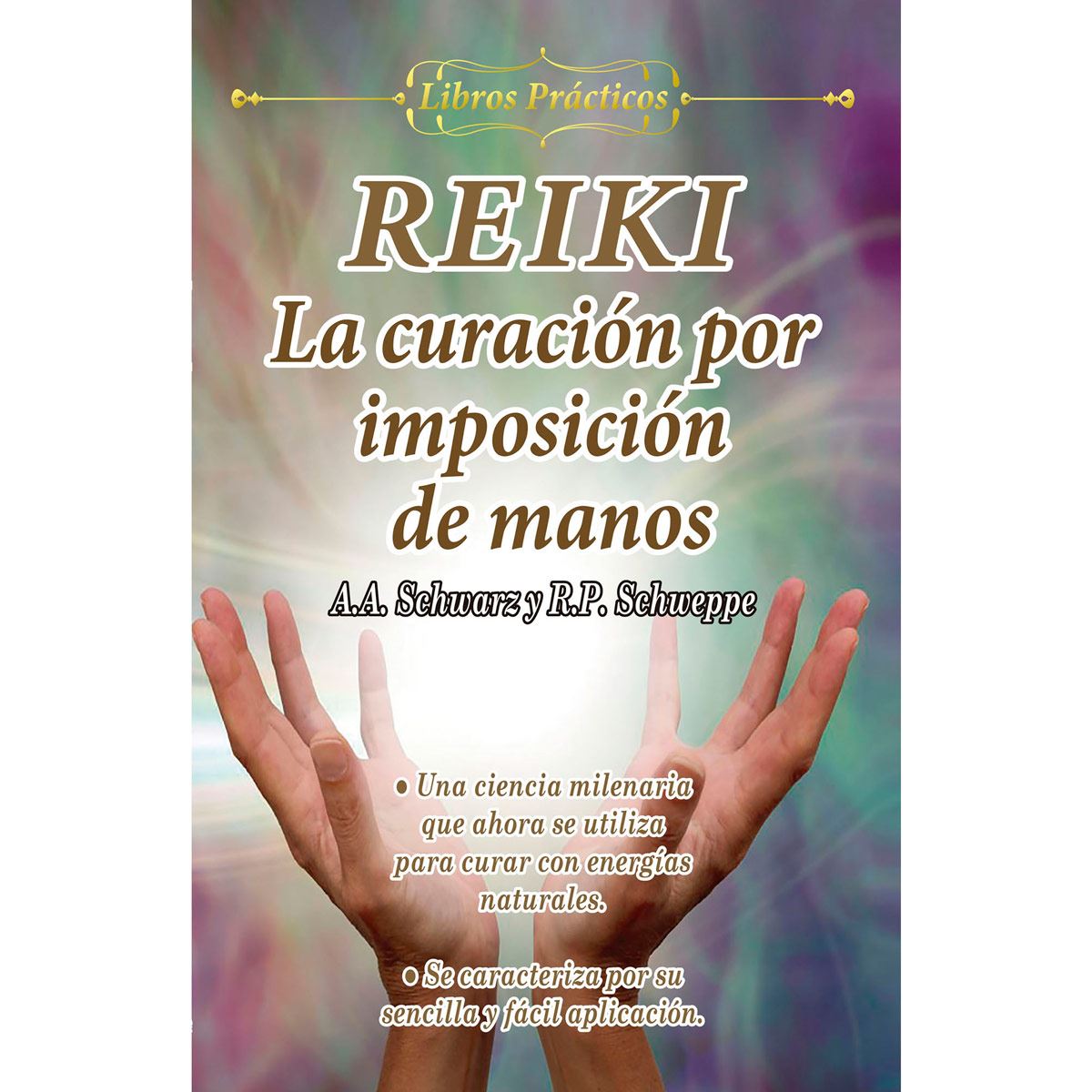 Reiki la curación por imposición de manos