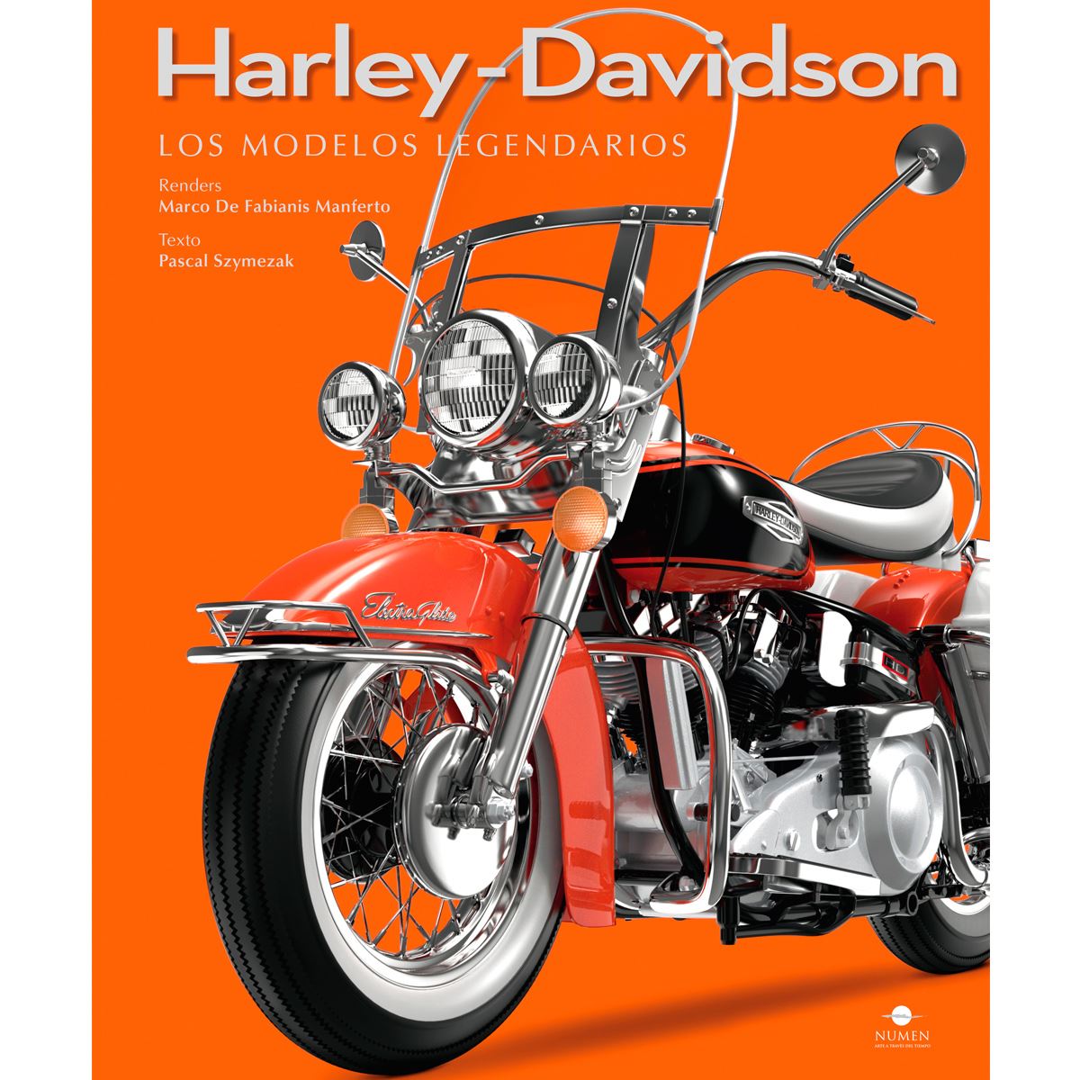 Harley&#45;Davidson. Los Modelos Legendarios