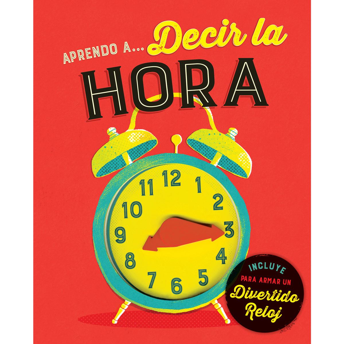 Aprendo A Decir La Hora