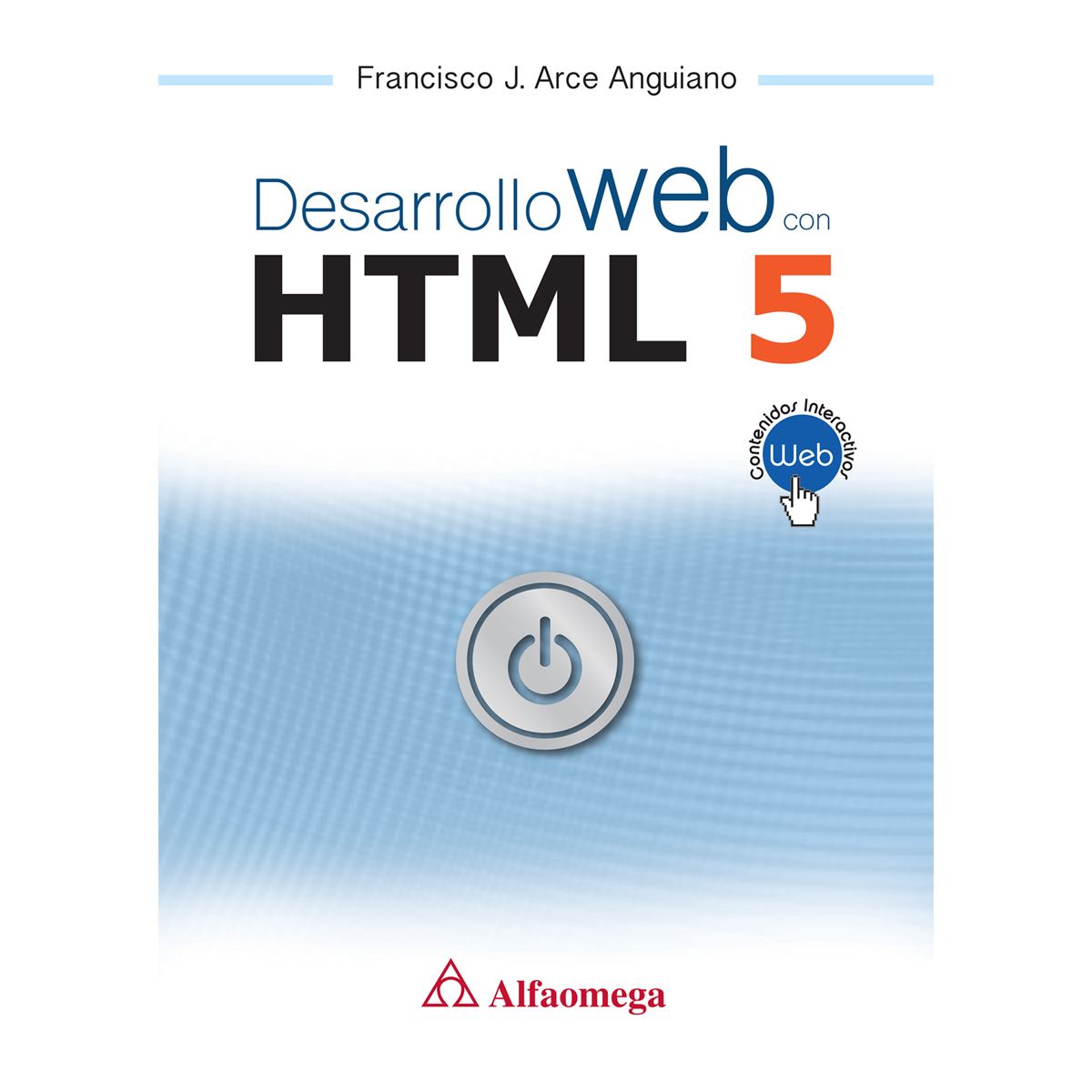 Desarrollo Web con HTML 5