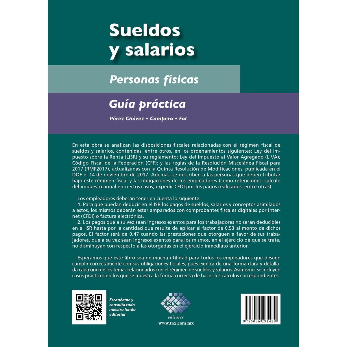 Sueldos y salarios. Personas físicas. Guía práctica