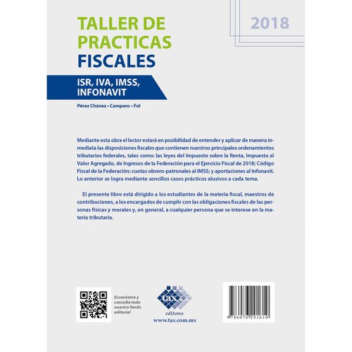 Taller de Pr&#225;cticas Fiscales. ISR&#44; IVA&#44; IMSS Infonavit 2018