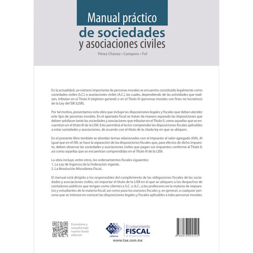 Manual pr&#225;ctico de sociedades y asociaciones civiles