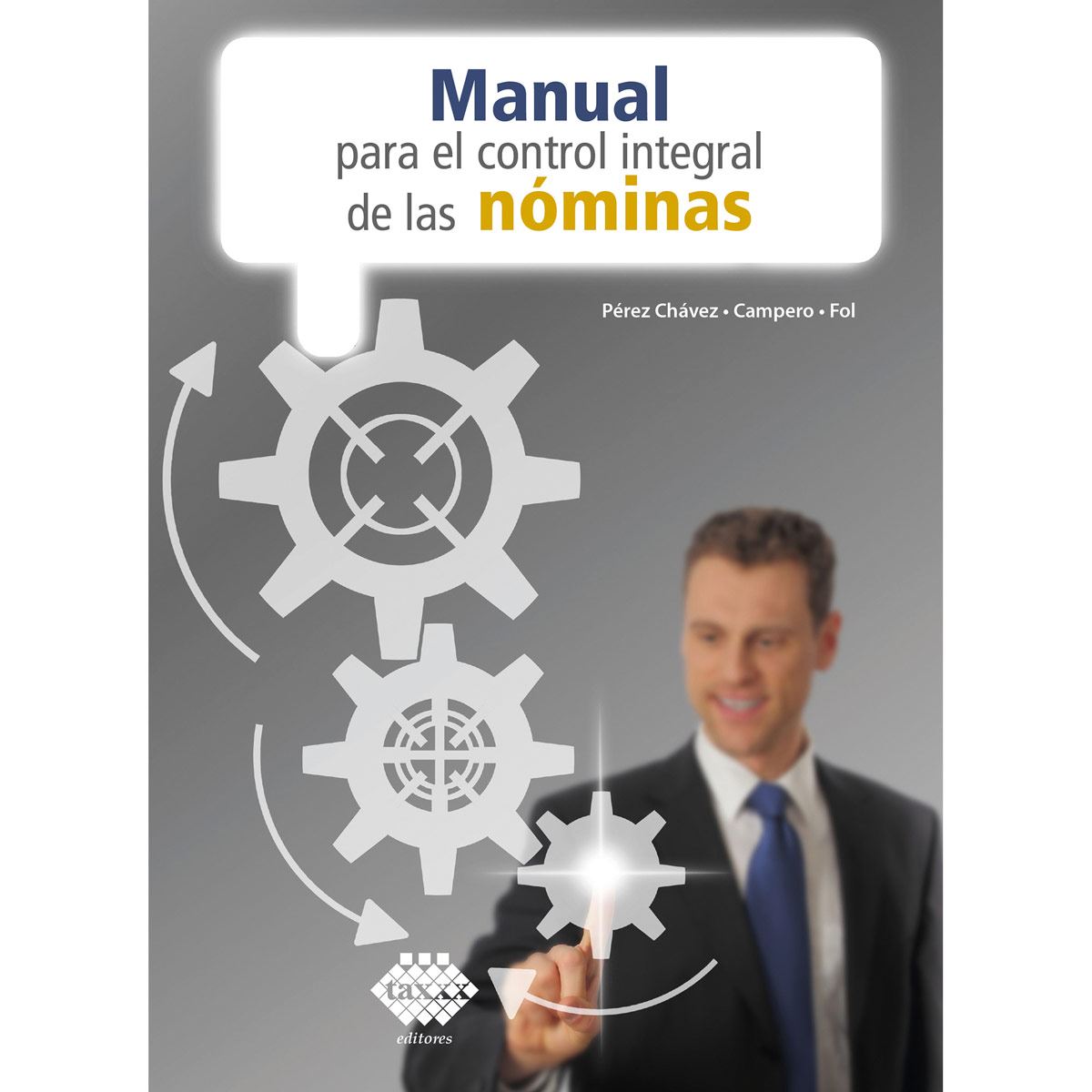 Manual Para El Control Integral De Las Nóminas