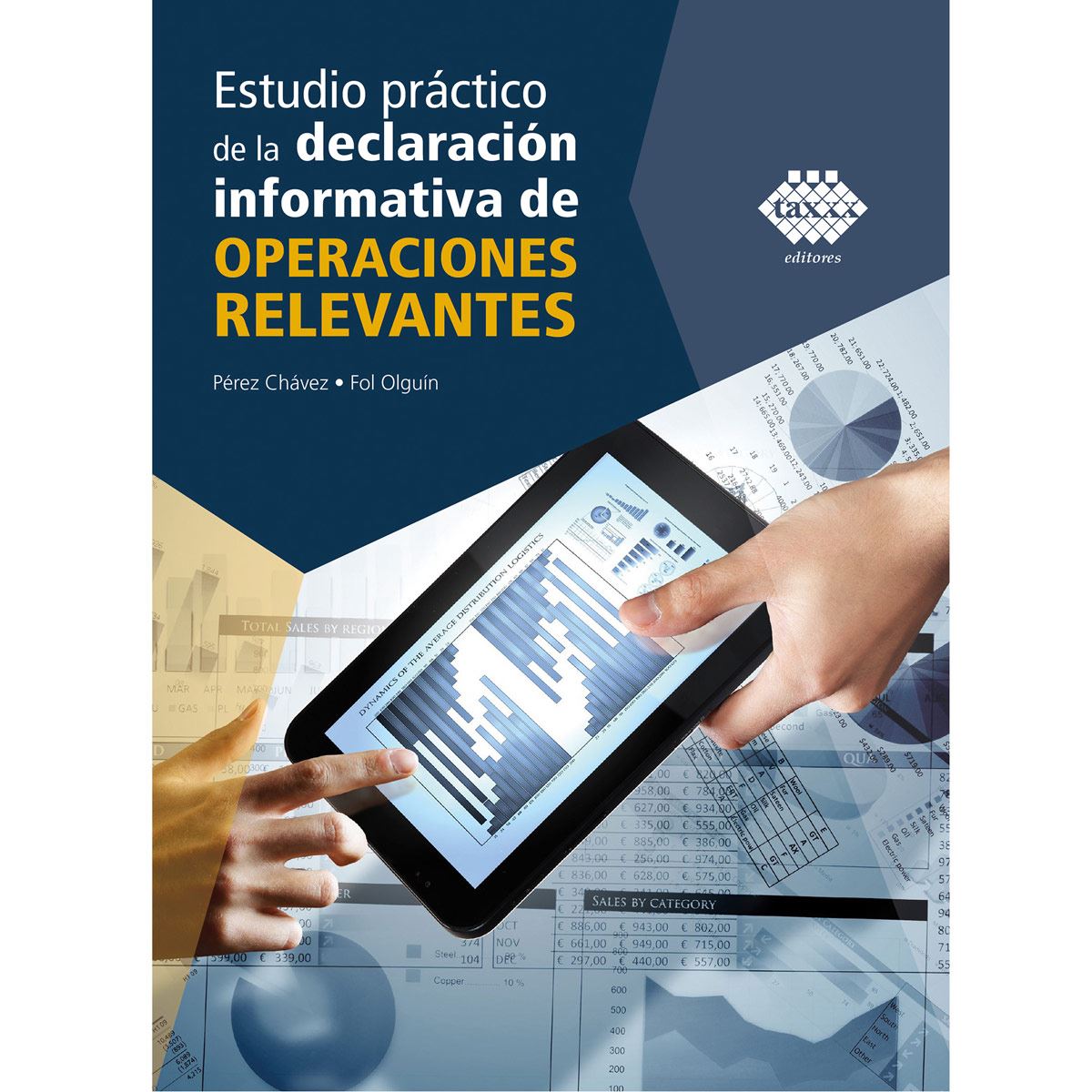 Estudio pr&#225;ctico de la declaraci&#243;n informativa de operaciones relevantes