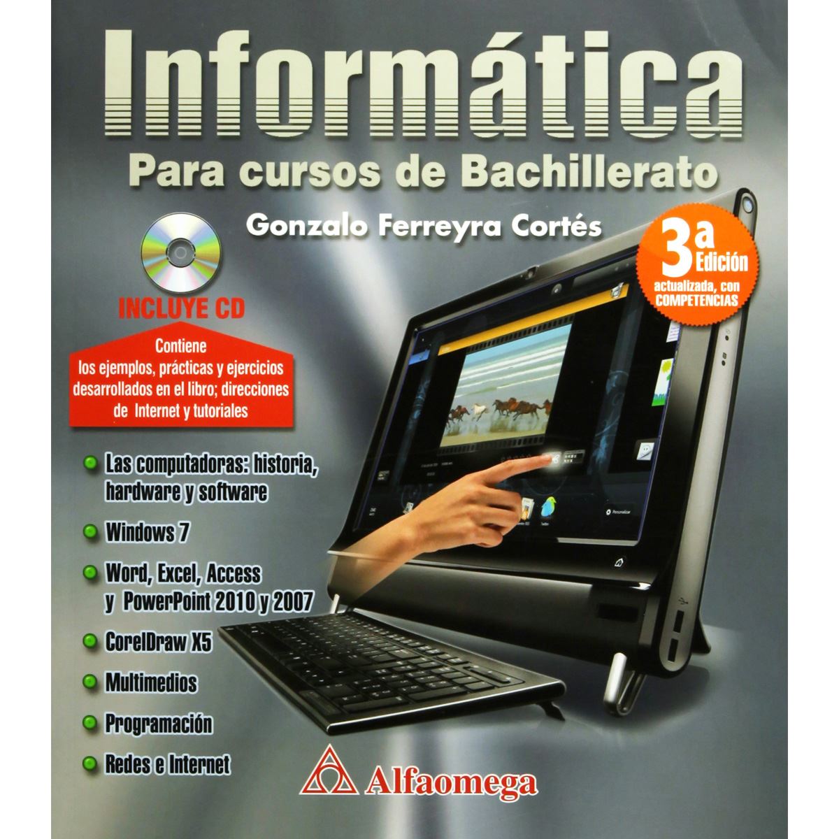 Informática, Para Cursos De Bachillerato  3A Ed.