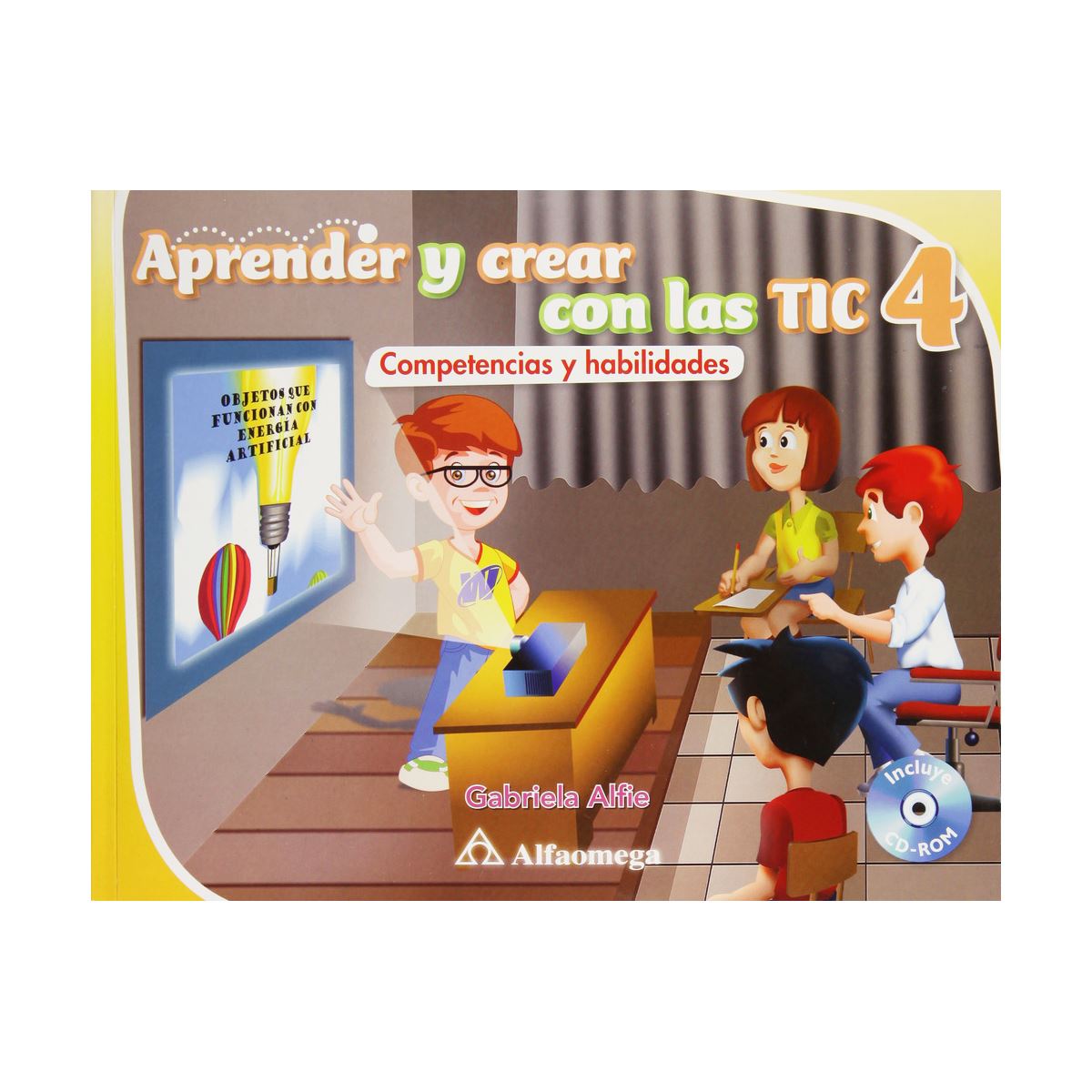 Aprender Y Crear Con Las Tic 4, Competencias Y Habilidades