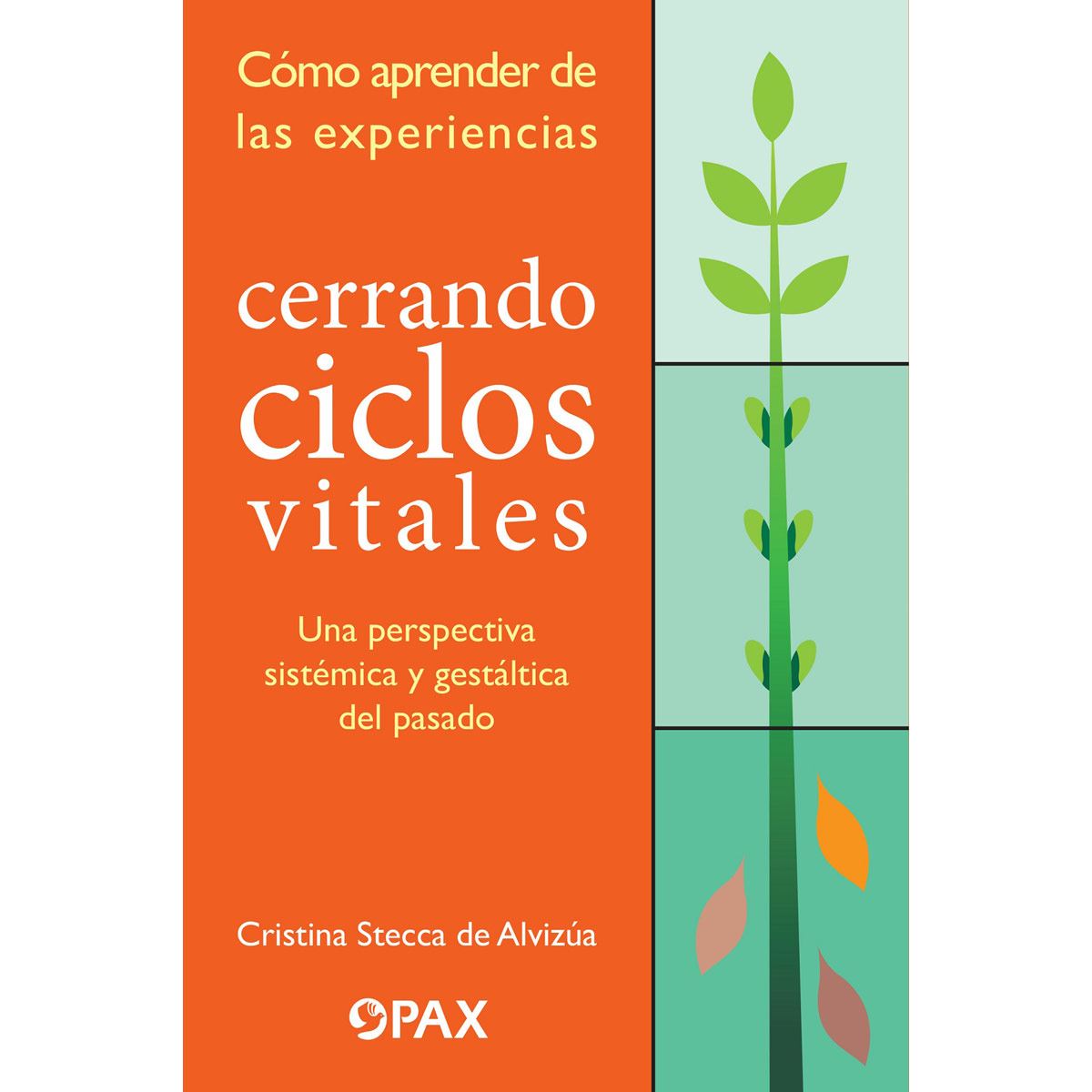 Cerrando ciclos vitales