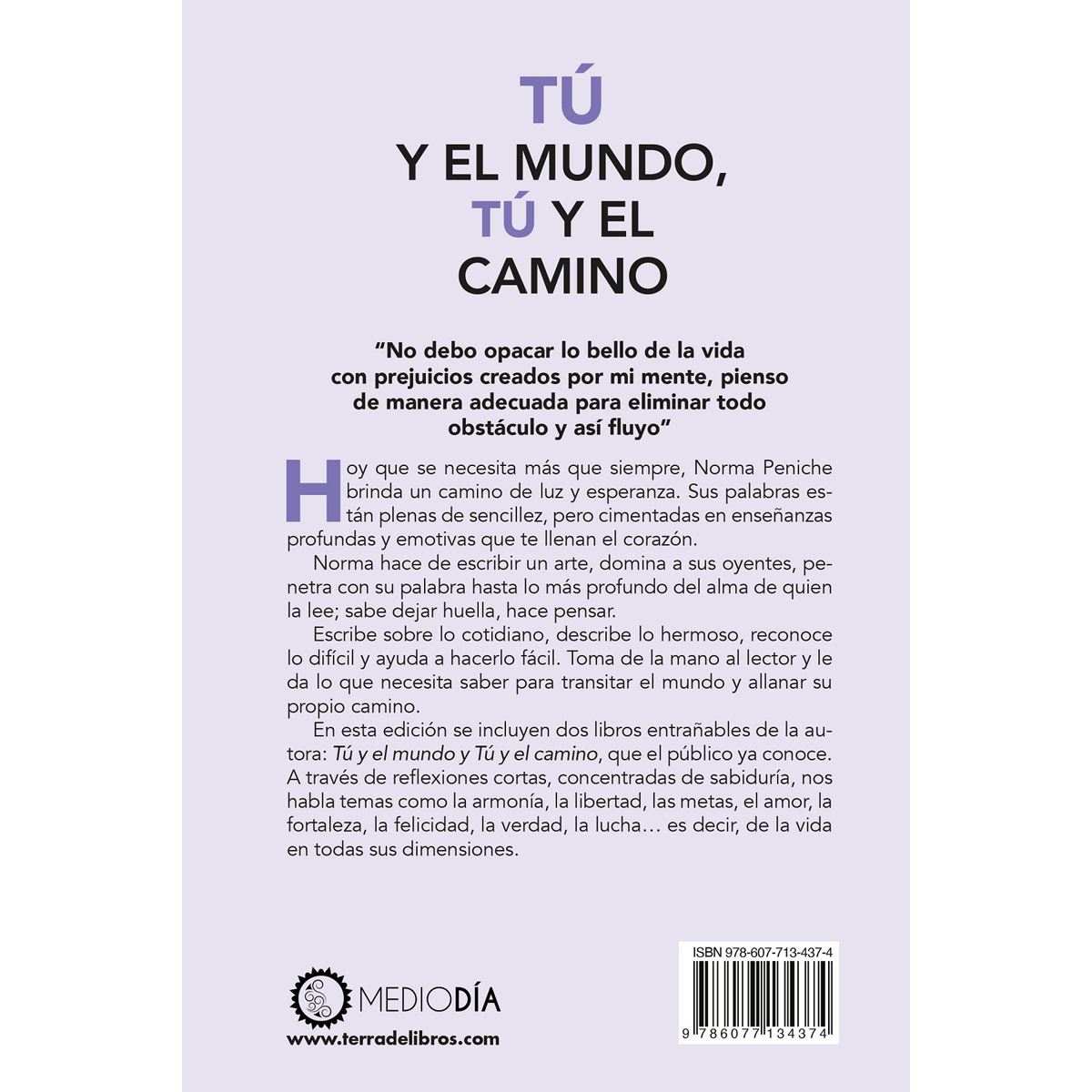 Tú y el mundo, tú y el camino