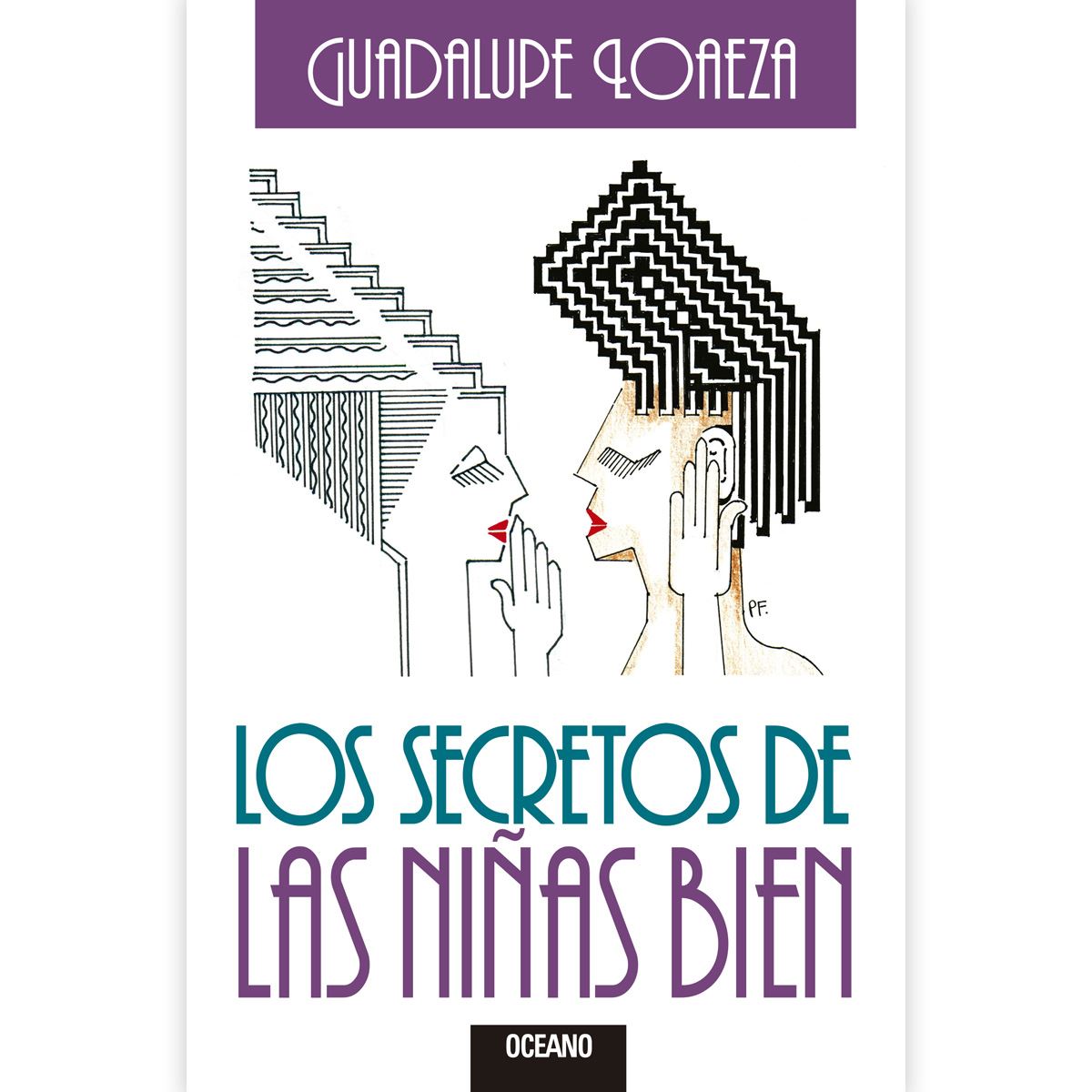 Los Secretos De Las Niñas Bien