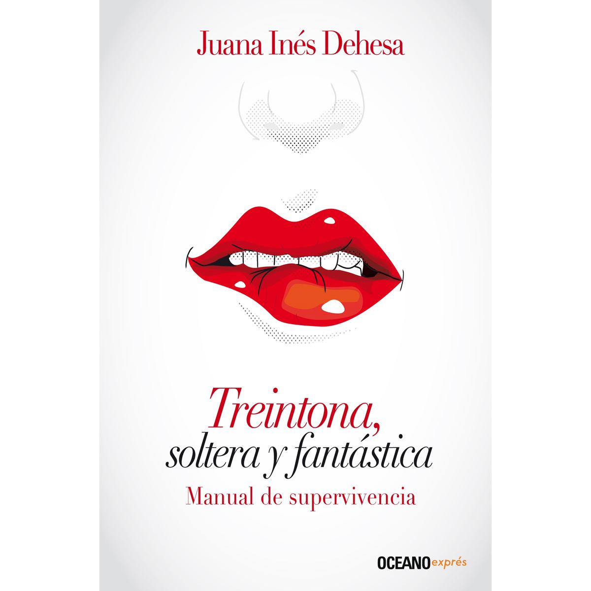 Treintona, Soltera y Fantástica