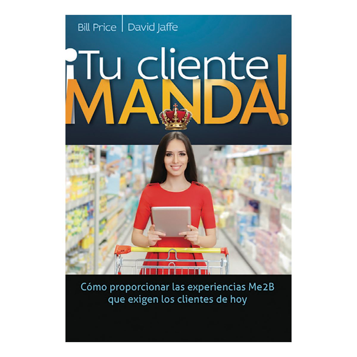 ¡tú Cliente Manda!