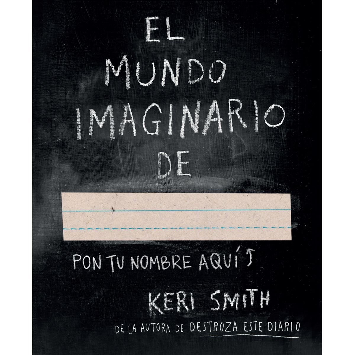 El Mundo Imaginario de Keri Smith