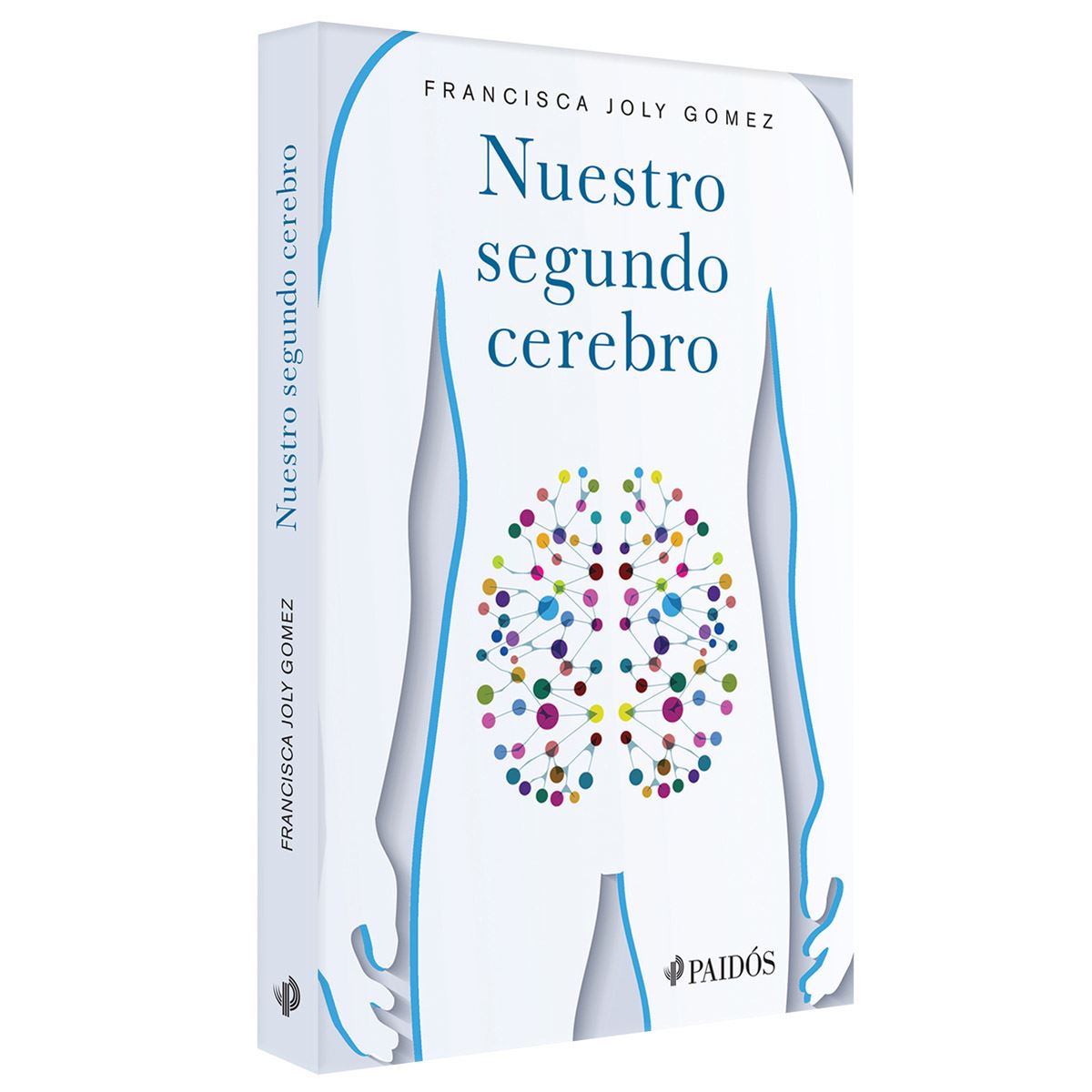 Nuestro Segundo Cerebro