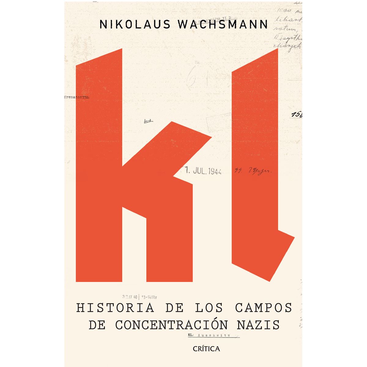 KL:Historia de los campos de concentración nazis