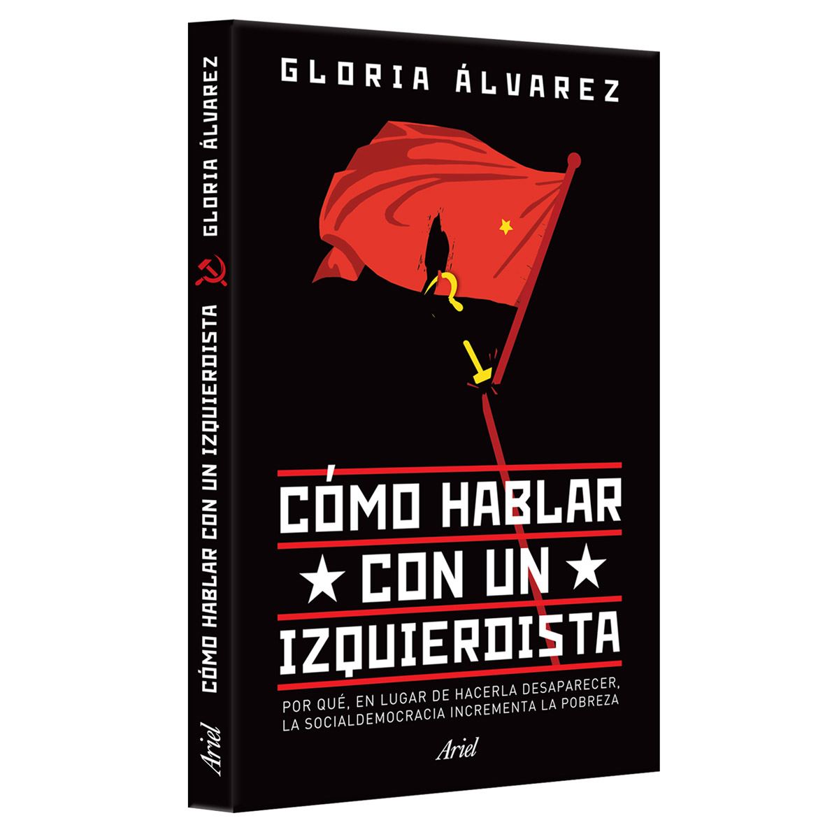 Cómo Hablar Con Un Izquierdista