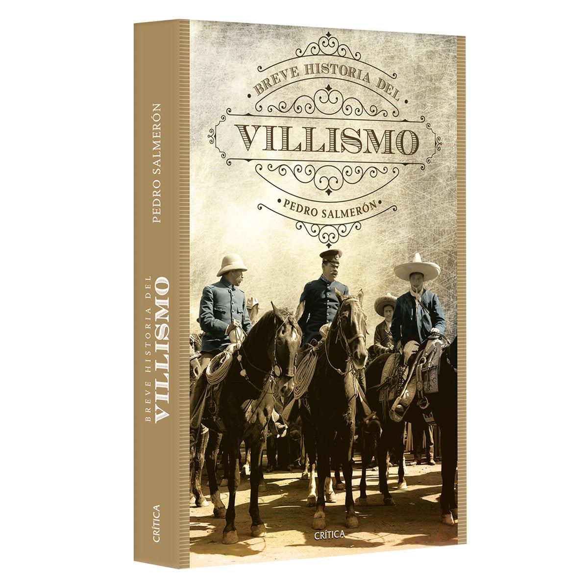 Breve Historia Del Villismo