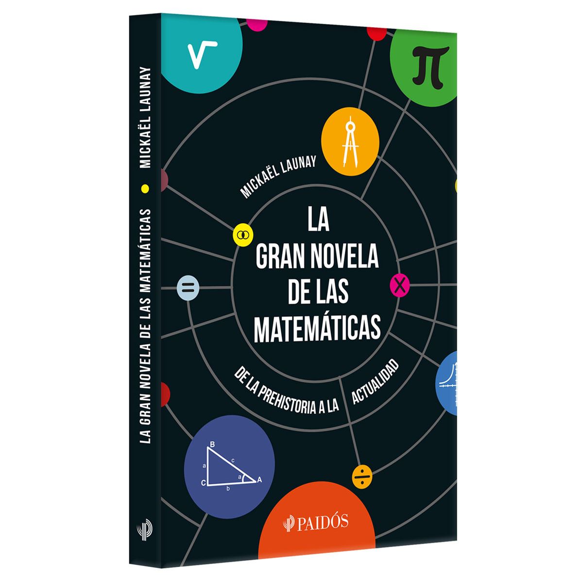 La Gran Novela De Las Matemáticas
