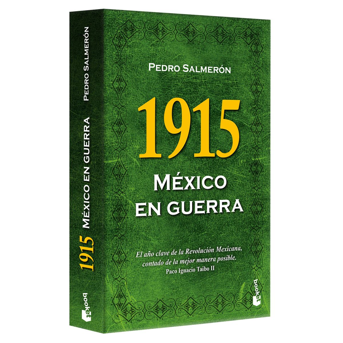 1915. México En Guerra