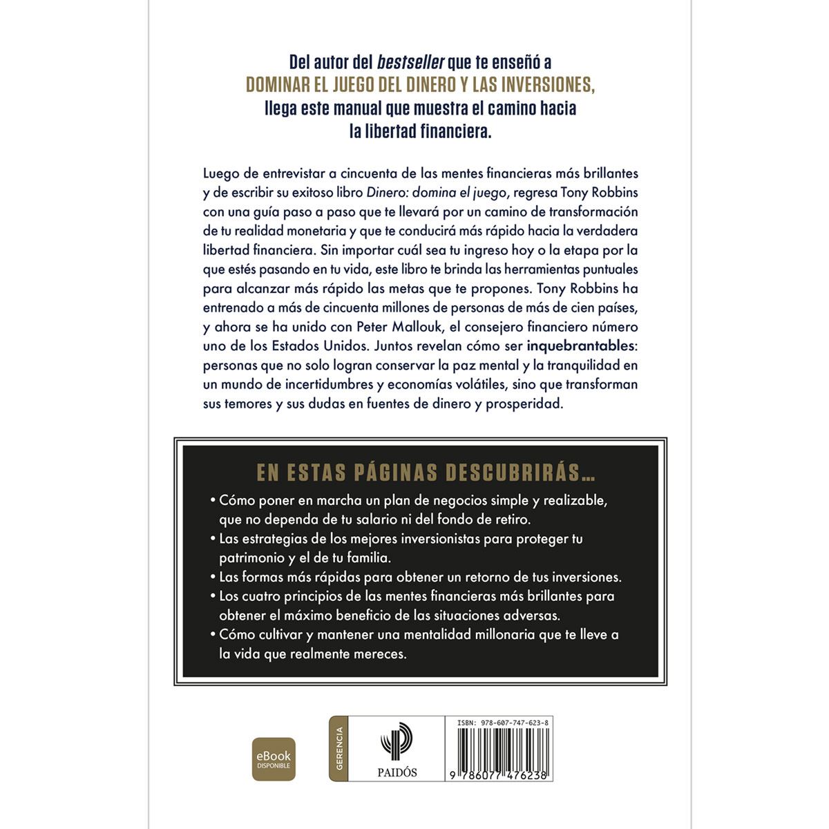 Inquebrantable. Tu guía para lograr la libertad financiera