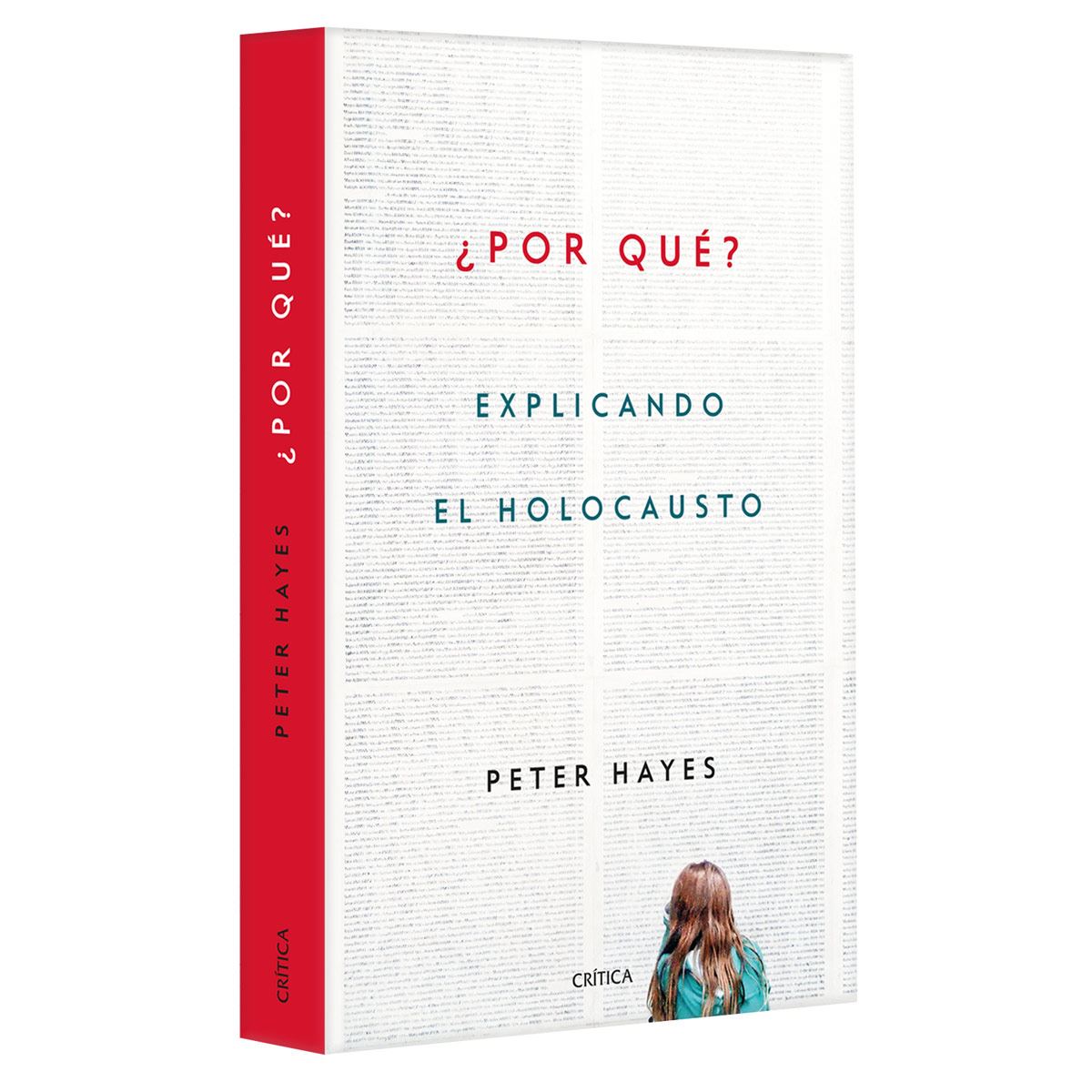 ¿por Qué? Explicando El Holocausto