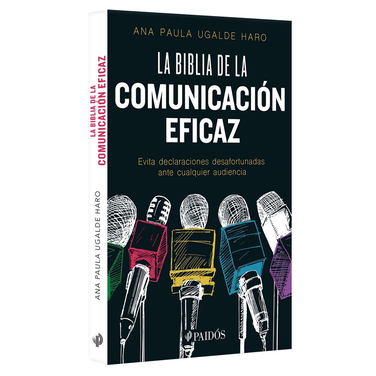 La Biblia De La Comunicación Eficaz
