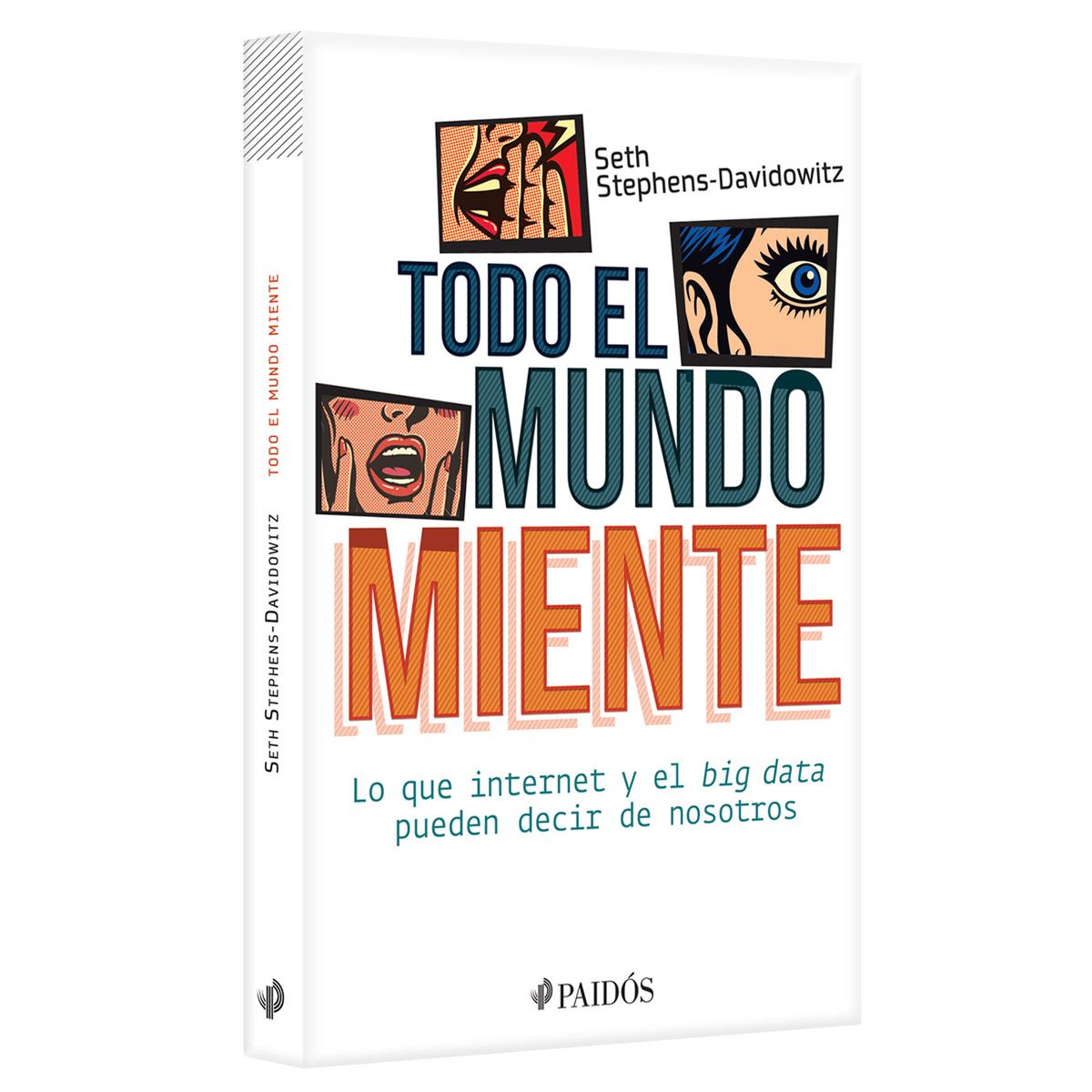 Todo el mundo miente