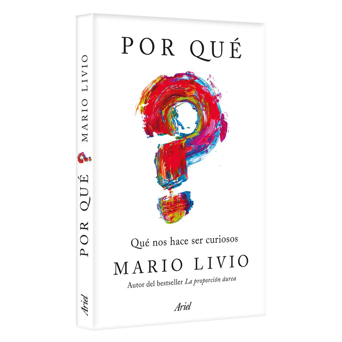 Por Qué. Qué Nos Hace Ser Curioso