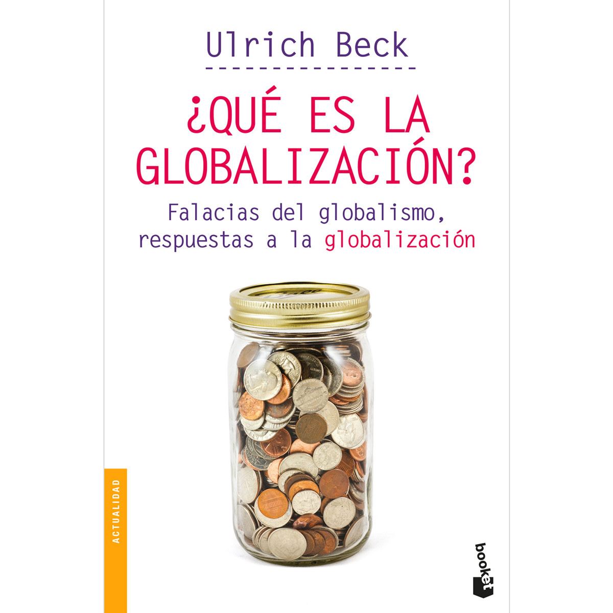 ¿Qué es la globalización?