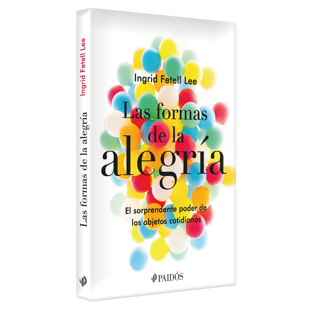 Las Formas De La Alegría