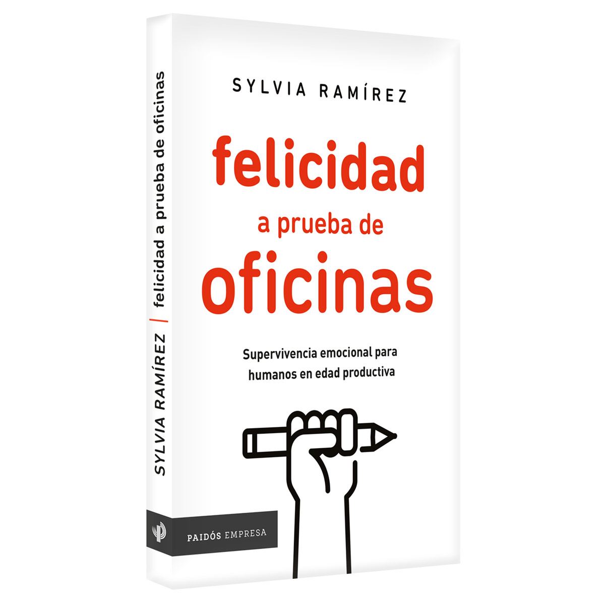 La Felicidad A Prueba De Oficinas