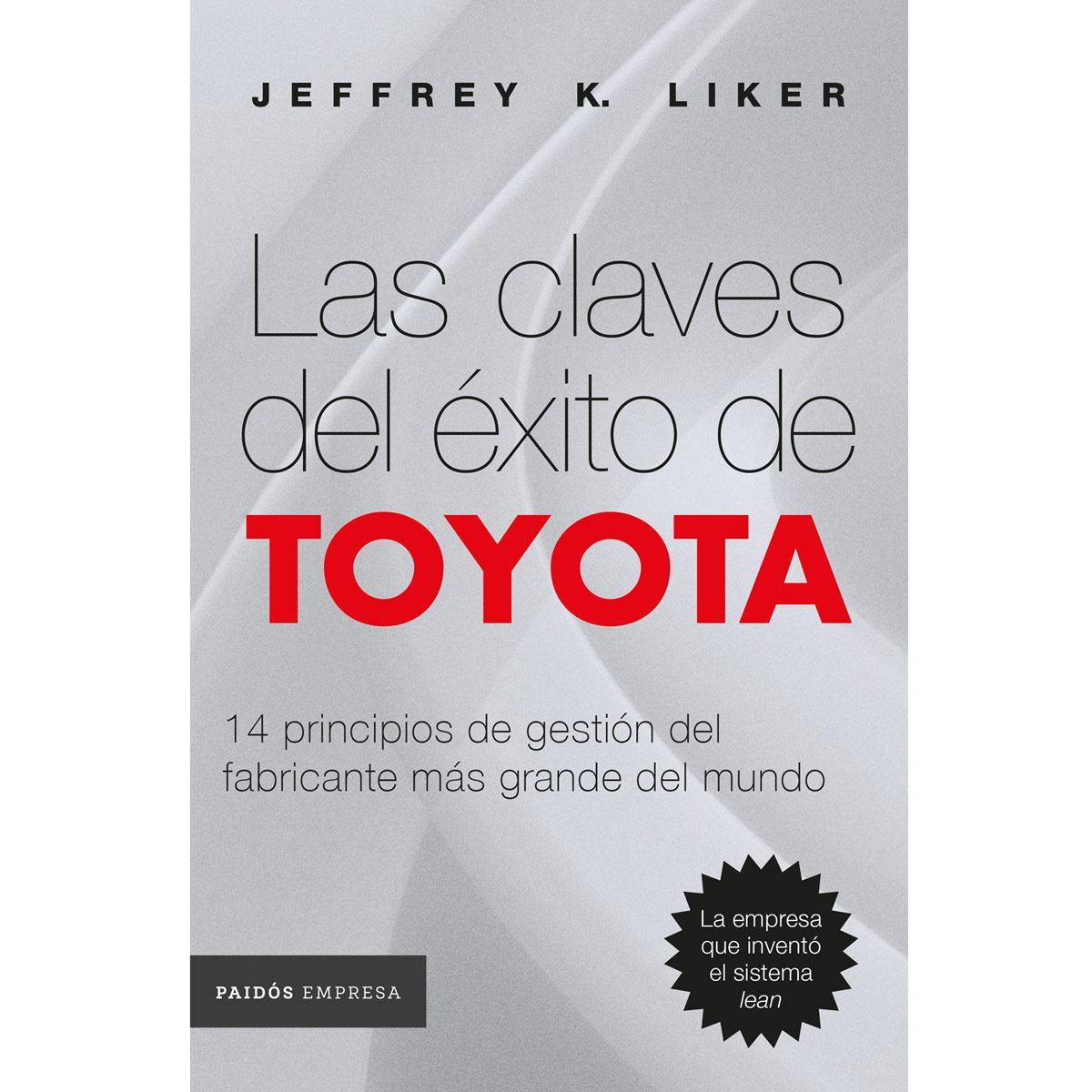 Las claves del éxito de Toyota