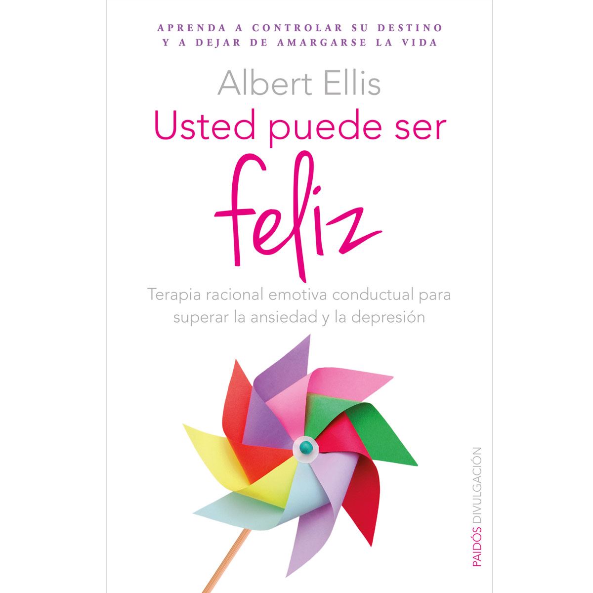 Usted puede ser feliz