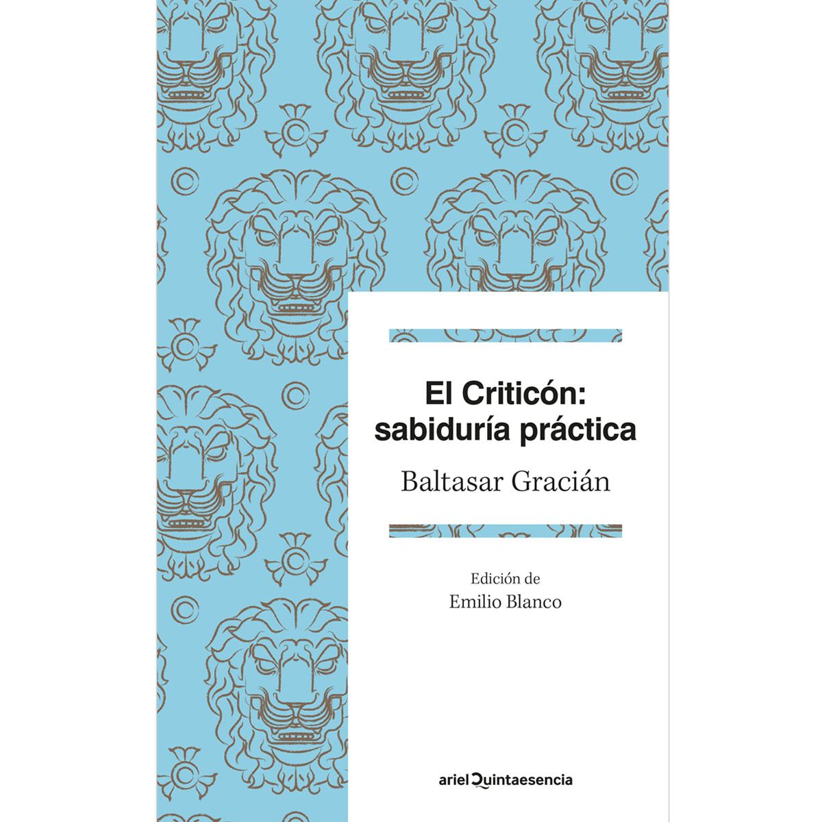 El criticón: sabiduría práctica