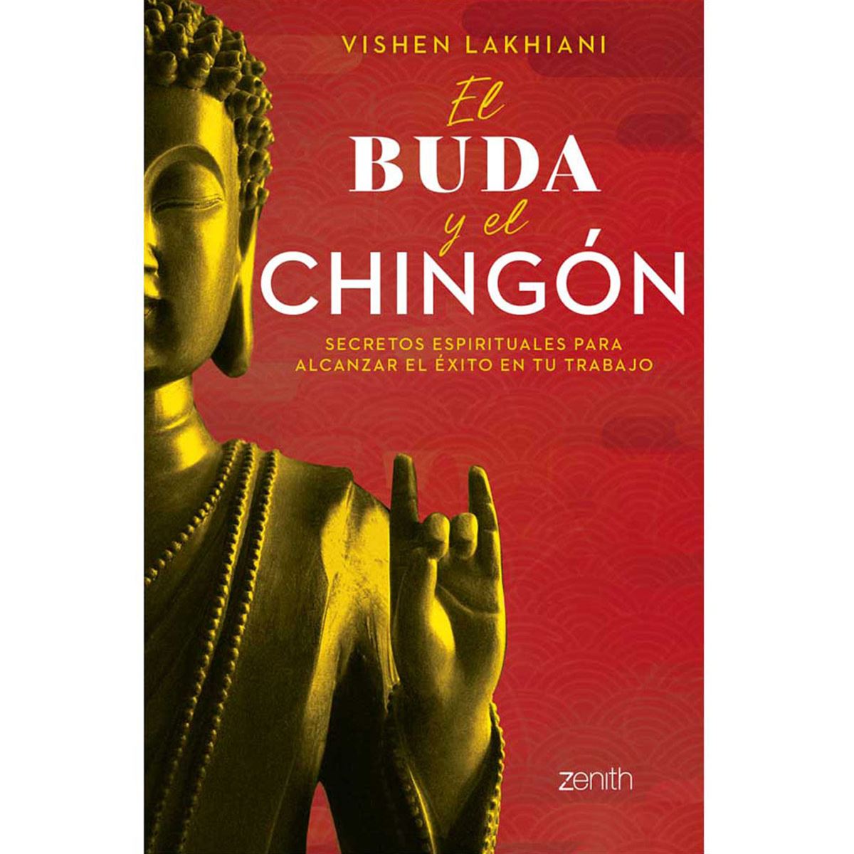 El buda y el chingón