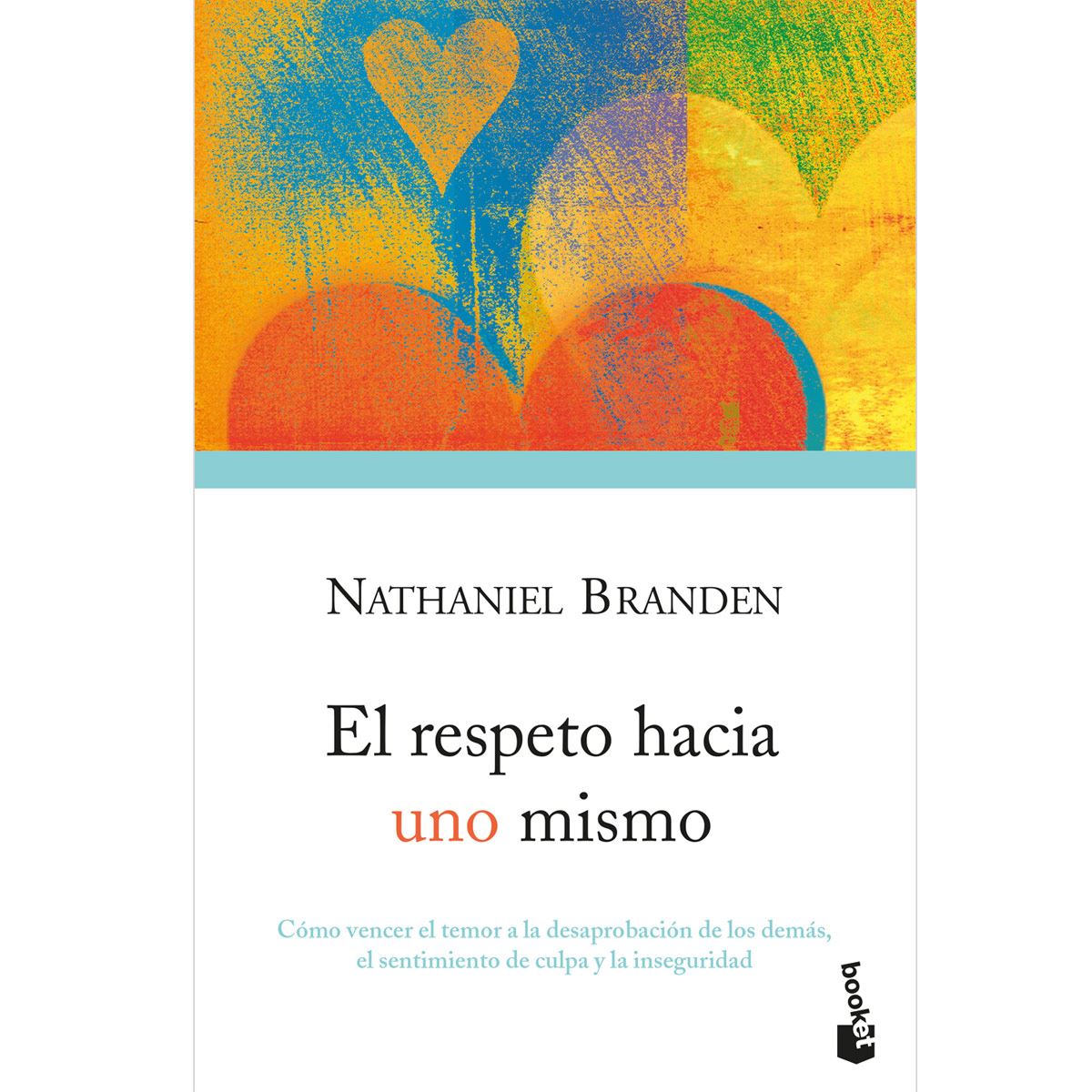 El respeto hacia uno mismo