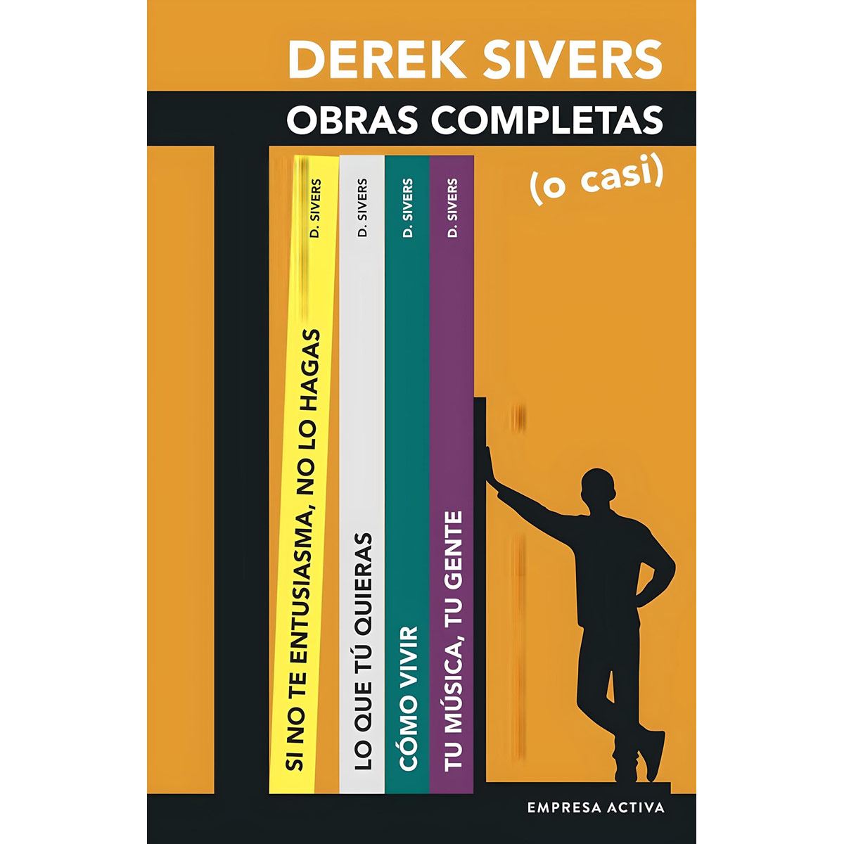 Derek Sivers, obras completas