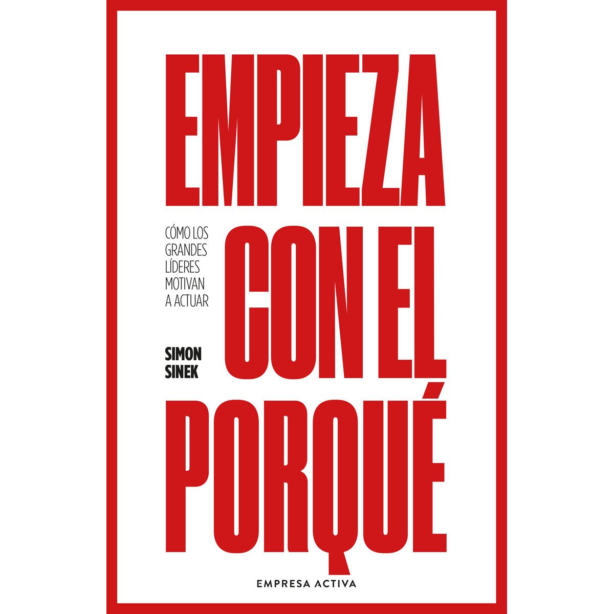 Empieza con el porqué