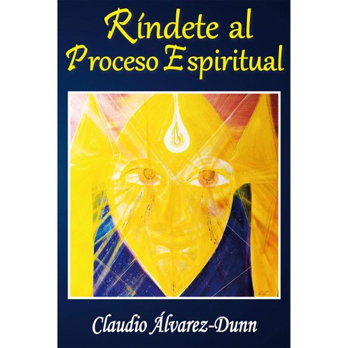 Rindete al proceso espiritual