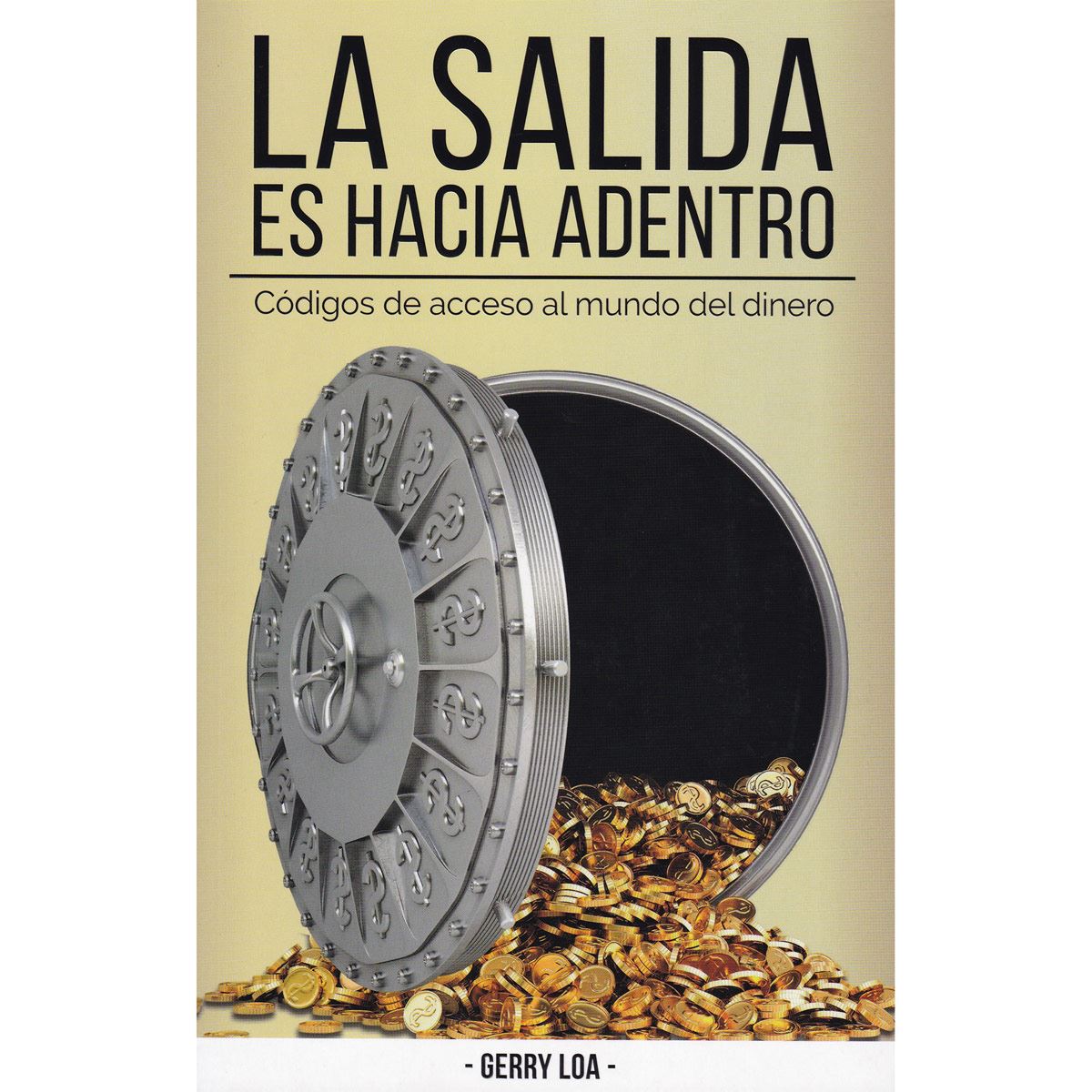 La Salida Es Hacia Adentro