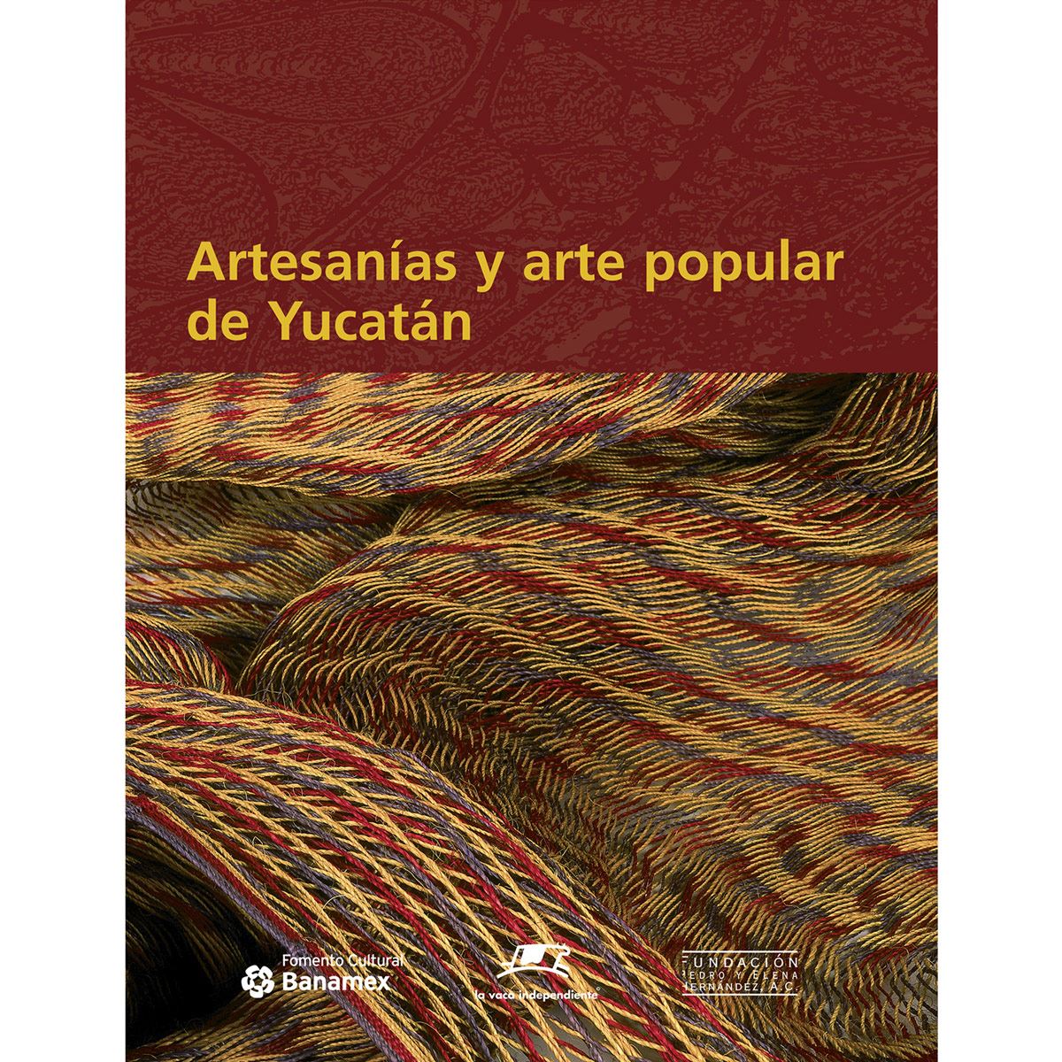 Artesanias y arte popular de Yucatán