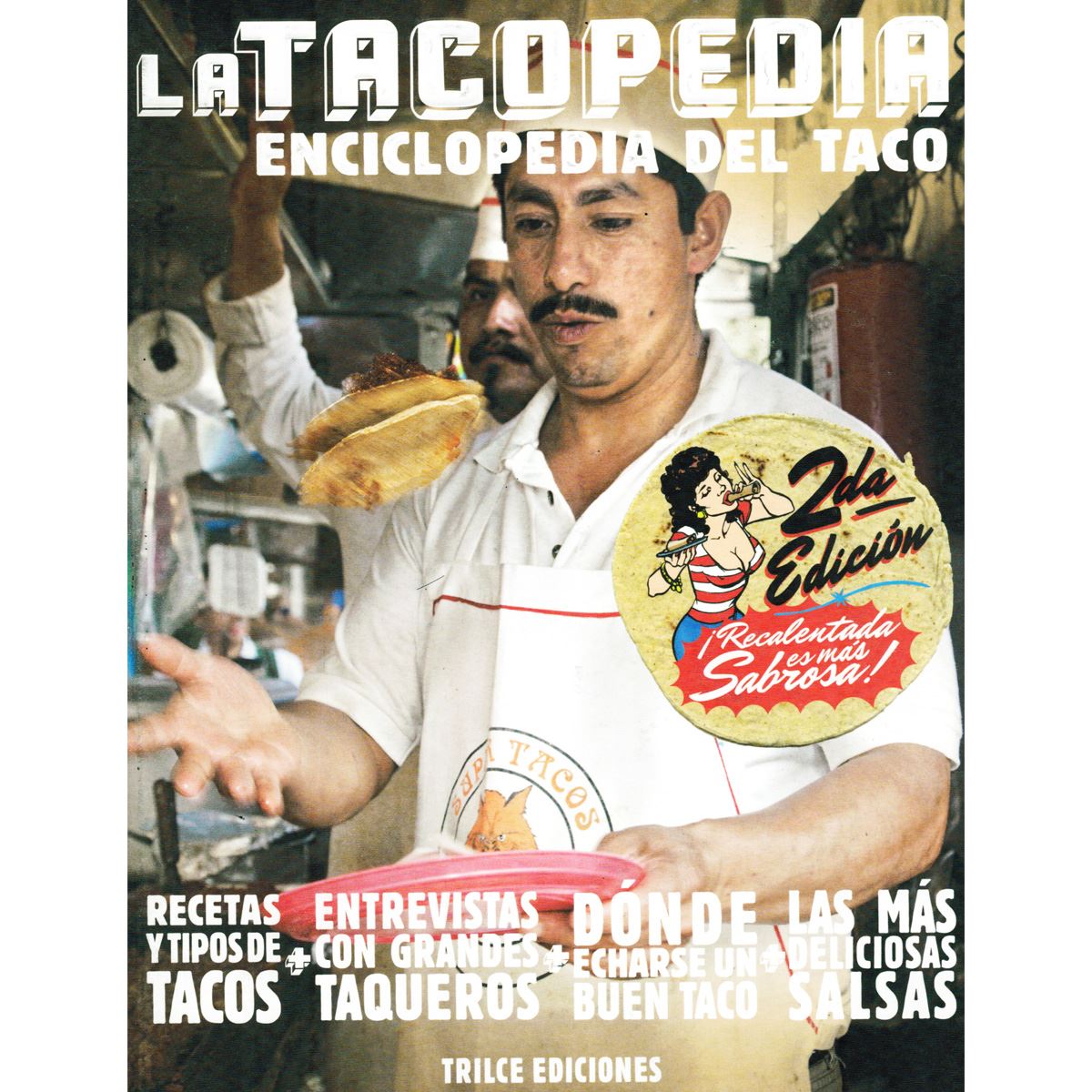 Tacopedia 2A Edición
