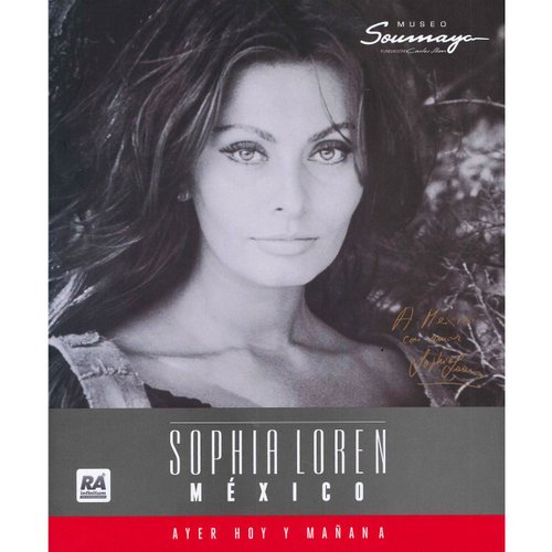Sophia Loren México, Ayer Hoy y Mañana