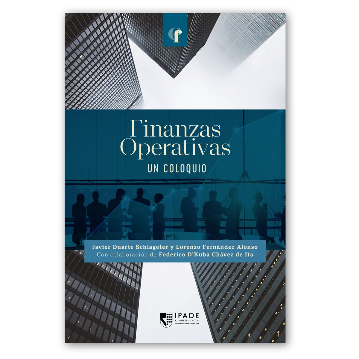 Finanzas Operativas, un Coloquio