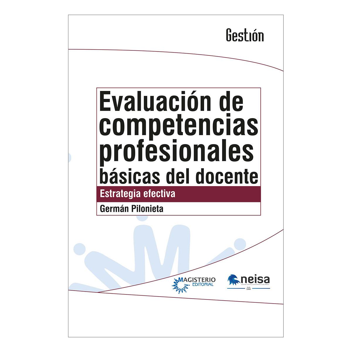 Evaluación De Competencias Profesionales Básicas Del Docente